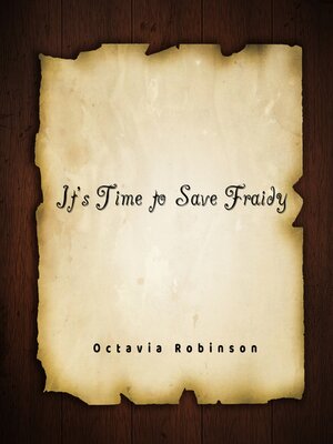 cover image of It's Time to Save Fraidy